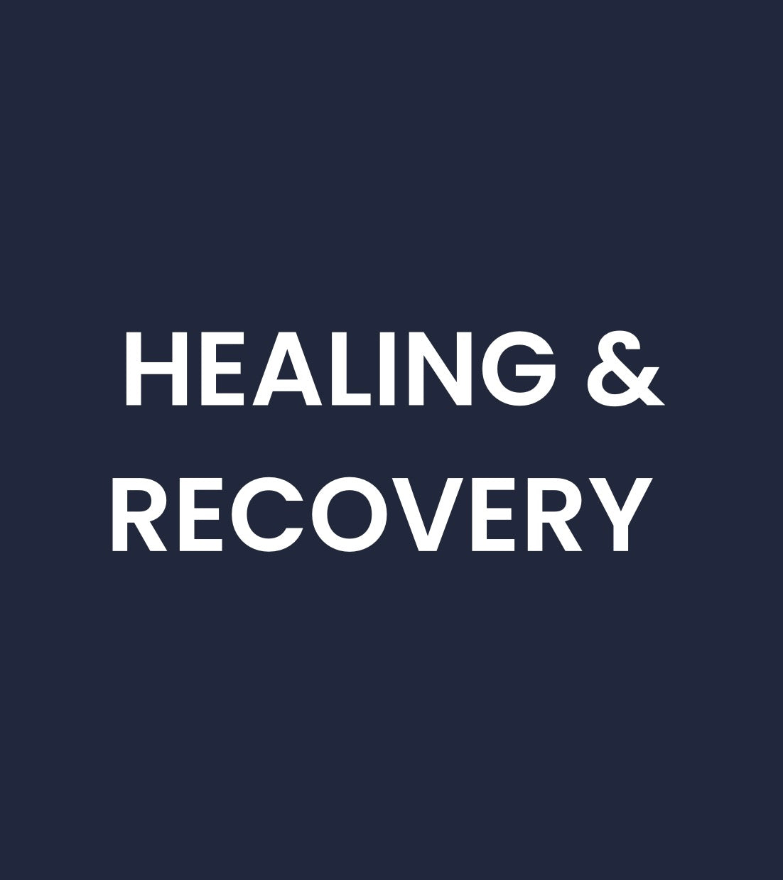 Healing, Recovery & Anti-Inflammatory